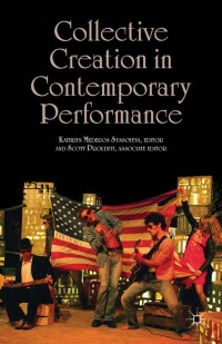 Cover image: Collective Creation in Contemporary Performance 9781137331267