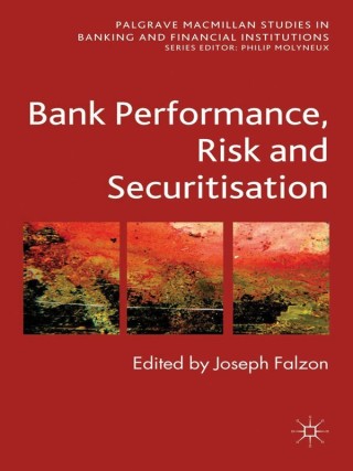 Cover image: Bank Performance, Risk and Securitisation 9781137332080