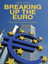Imagen de portada: Breaking Up the Euro 9781137333261