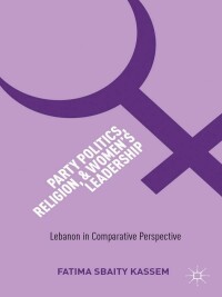 Titelbild: Party Politics, Religion, and Women's Leadership 9781137333209