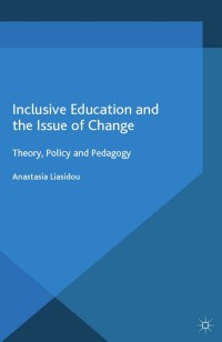 Titelbild: Inclusive Education and the Issue of Change 9781349673599