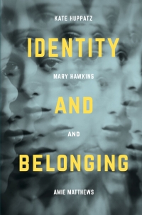 Cover image: Identity and Belonging 1st edition 9781137334893