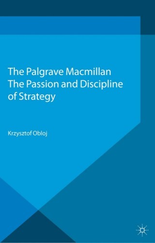 Cover image: The Passion and Discipline of Strategy 9781349462841