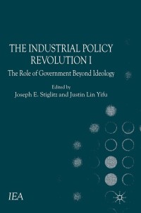 Cover image: The Industrial Policy Revolution I 9781137335166
