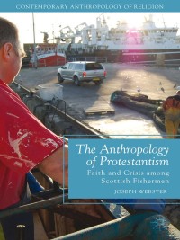 Imagen de portada: The Anthropology of Protestantism 9781137336538