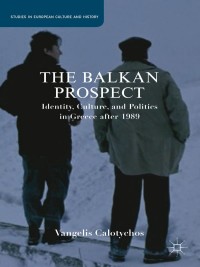 Imagen de portada: The Balkan Prospect 9781137292438