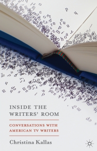 Omslagafbeelding: Inside The Writers' Room 1st edition 9781137338112