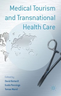 Imagen de portada: Medical Tourism and Transnational Health Care 9780230362369