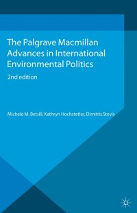Immagine di copertina: Advances in International Environmental Politics 2nd edition 9781137338969