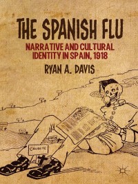 Imagen de portada: The Spanish Flu 9781137339201