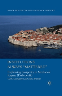 Imagen de portada: Institutions Always 'Mattered' 9781137339775