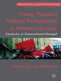 表紙画像: Young People's Political Participation in Western Europe 9781137341303