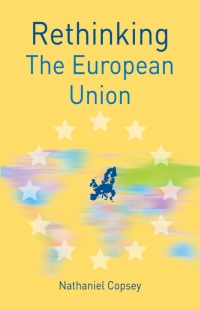 Cover image: Rethinking the European Union 1st edition 9781137341662