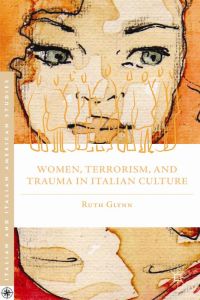 Omslagafbeelding: Women, Terrorism, and Trauma in Italian Culture 9781137294067
