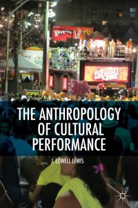 Omslagafbeelding: The Anthropology of Cultural Performance 9781137343987