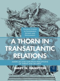 Cover image: A Thorn in Transatlantic Relations 9781137343260