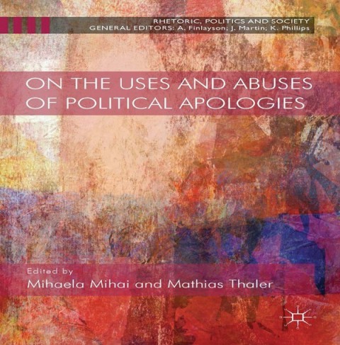 On the Uses and Abuses of Political Apologies - FULL INSTANT DOWNLOAD | PDF DOCX EPUB