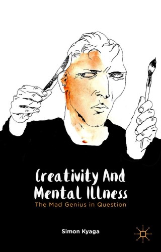 Cover image: Creativity and Mental Illness 9781137345806