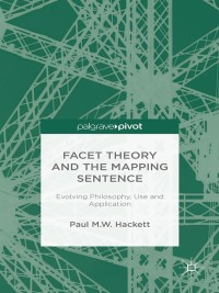 Cover image: Facet Theory and the Mapping Sentence 9781137345912