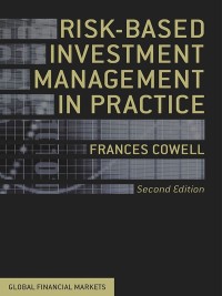 Imagen de portada: Risk-Based Investment Management in Practice 9781137346391