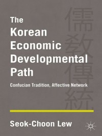 Cover image: The Korean Economic Developmental Path 9781137359728