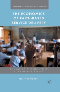 Cover image: The Economics of Faith-Based Service Delivery 9781137381507