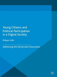 Titelbild: Young Citizens and Political Participation in a Digital Society 9781137348821