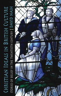 表紙画像: Christian Ideals in British Culture 9780230572652