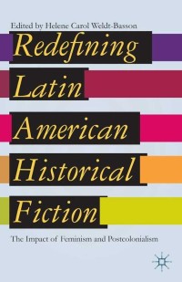 Imagen de portada: Redefining Latin American Historical Fiction 9781137277565