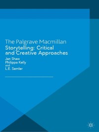 Cover image: Storytelling: Critical and Creative Approaches 9781137349941