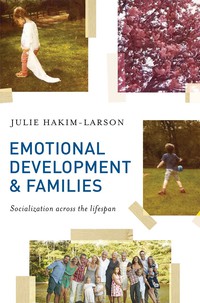 Imagen de portada: Emotional Development and Families 1st edition 9781137356321