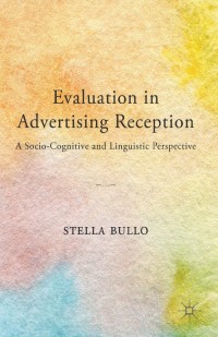 Imagen de portada: Evaluation in Advertising Reception 9781137350428