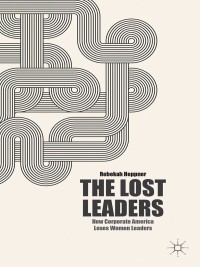 表紙画像: The Lost Leaders 9781137356123