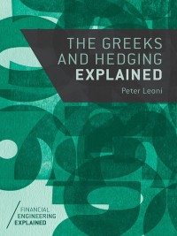 Omslagafbeelding: The Greeks and Hedging Explained 9781137350732