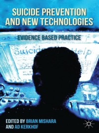 Cover image: Suicide Prevention and New Technologies 9781137351685