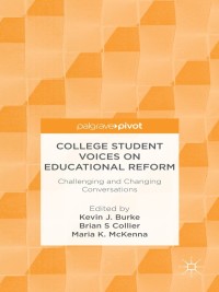 Titelbild: College Student Voices on Educational Reform 9781137343031