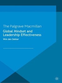 Cover image: Global Mindset and Leadership Effectiveness 9781137351951