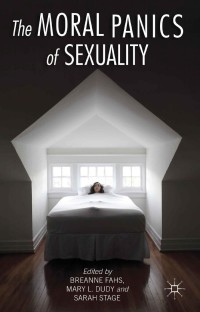Cover image: The Moral Panics of Sexuality 9781137353160