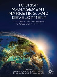 Cover image: Tourism Management, Marketing, and Development 9781137368652
