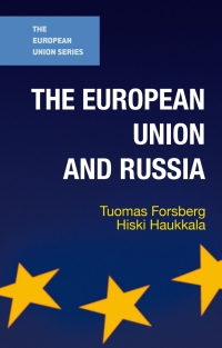 Cover image: The European Union and Russia 1st edition 9781137355331