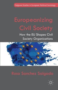 Immagine di copertina: Europeanizing Civil Society 9781137355409