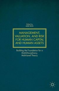 Imagen de portada: Management, Valuation, and Risk for Human Capital and Human Assets 9781137360946