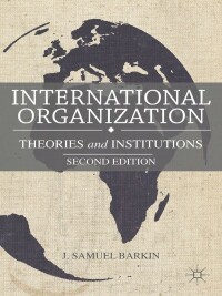 Cover image: International Organization 2nd edition 9781137302403