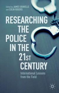 Cover image: Researching the Police in the 21st Century 9781137357465