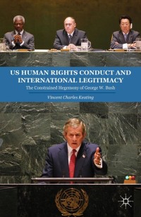 Cover image: US Human Rights Conduct and International Legitimacy 9781349472925