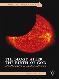 Omslagafbeelding: Theology after the Birth of God 9781137364548