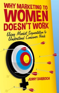 Cover image: Why Marketing to Women Doesn't Work 9781137358165