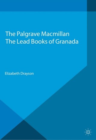 Cover image: The Lead Books of Granada 9781137358844