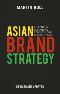 Titelbild: Asian Brand Strategy (Revised and Updated) 2nd edition 9781349675746