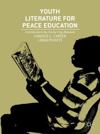 Imagen de portada: Youth Literature for Peace Education 9781137362261